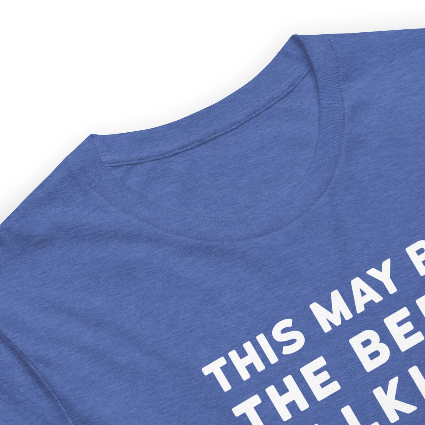 close up of royal blue color heather tee with white and yellow lettering, This May be the beer talking but I love beer