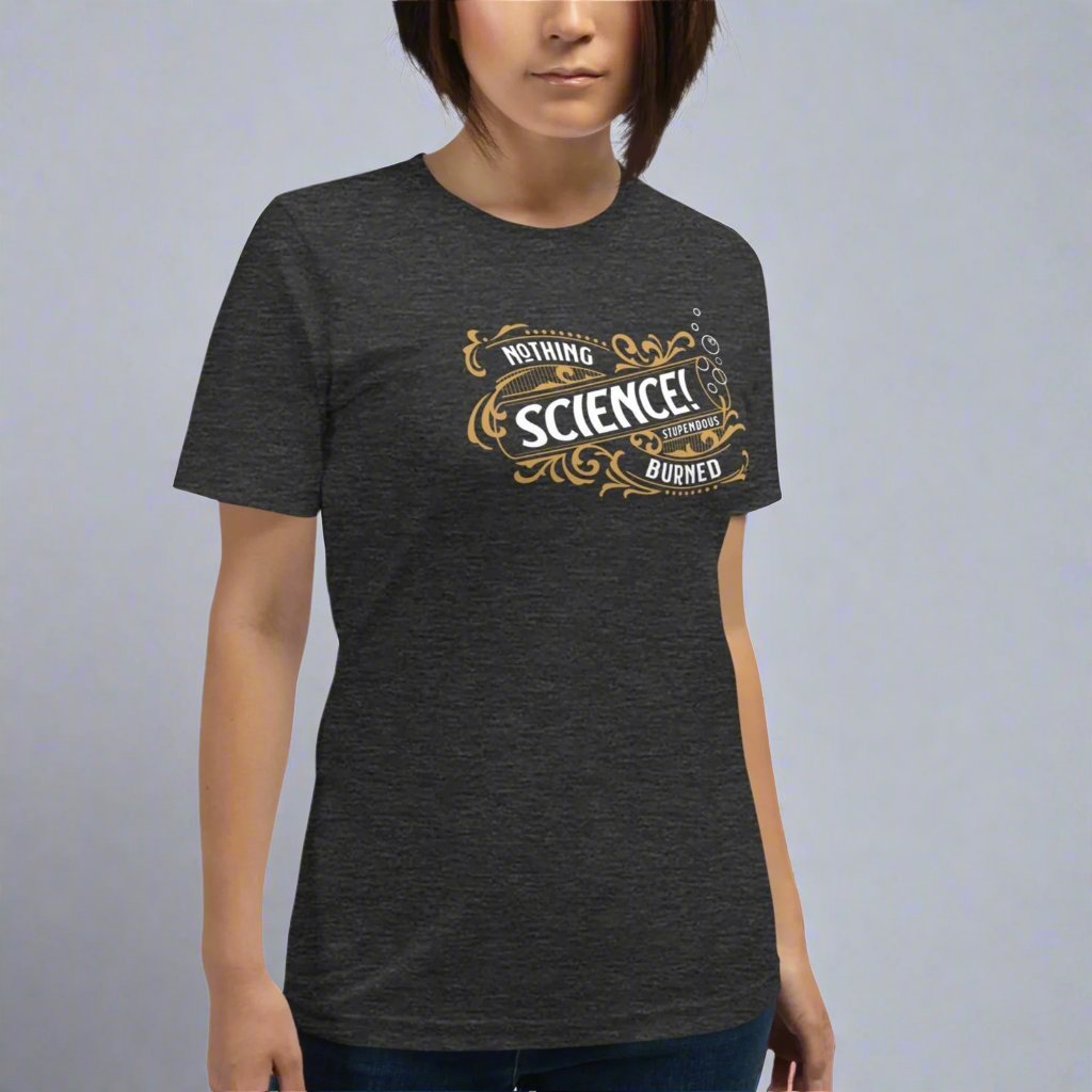 Dark gray color heather tee with gold and white test tube decorative design that says, Science! on female model