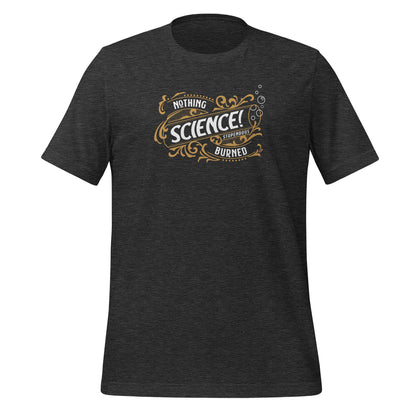 Dark gray color heather tee with gold and white test tube decorative design that says, Science! 