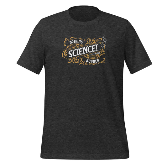 Dark gray color heather tee with gold and white test tube decorative design that says, Science! 