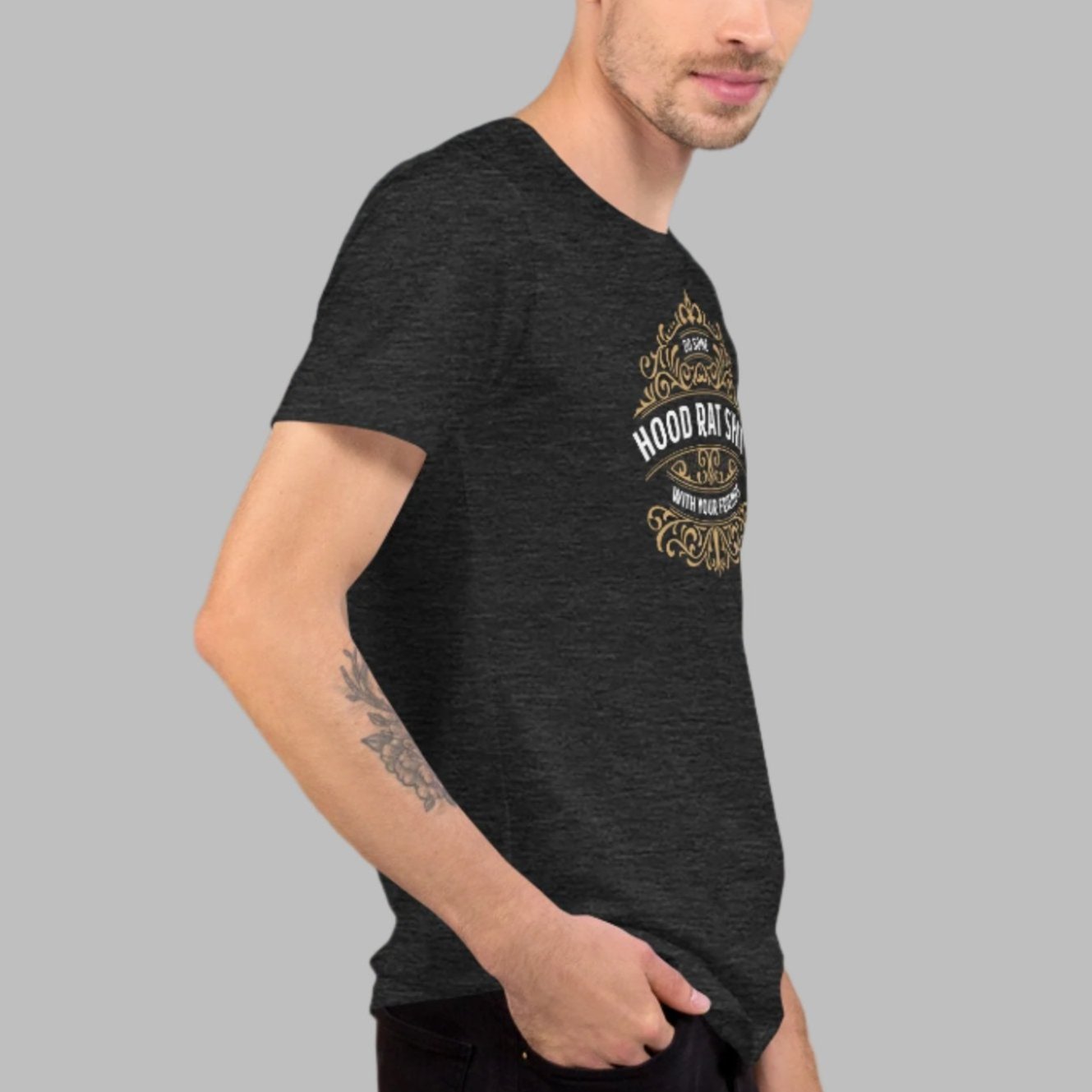 Dark Gray color heather tee with gold design, Do Some Hood Rat Shit with Your Friends message on front in white on male model