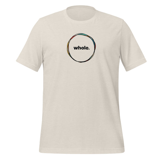 off-white color heather tee with a hand-drawn circle with the word, whole, in the middle